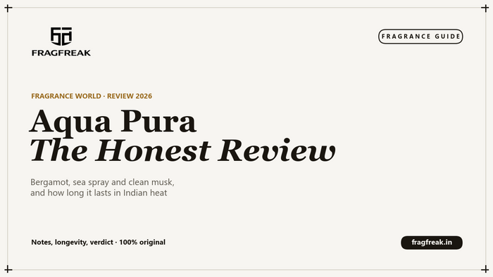 FragFreak review cover, Fragrance World Aqua Pura, a fresh salty aquatic perfume, notes, longevity and verdict.
