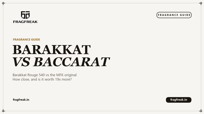 Barakkat Rouge 540 vs Baccarat Rouge 540 compared honestly: how close they smell, performance, price and whether the original is worth it.