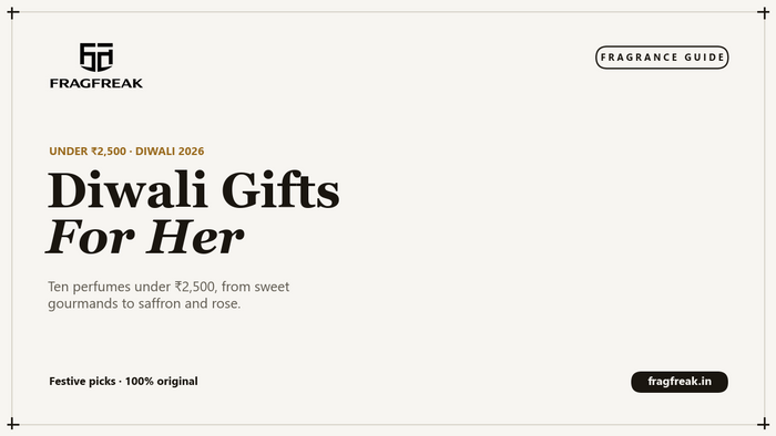 FragFreak cover, best Diwali perfume gifts for her under Rs 2,500.
