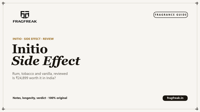 FragFreak cover, Initio Side Effect review 2026, a rum, tobacco and vanilla perfume.