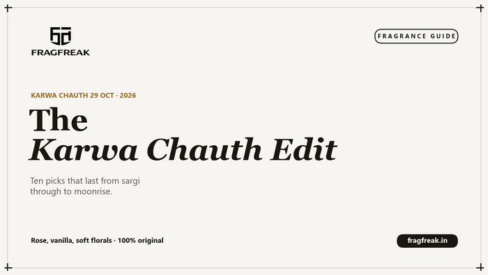 FragFreak cover, best perfumes for Karwa Chauth 2026 in India.