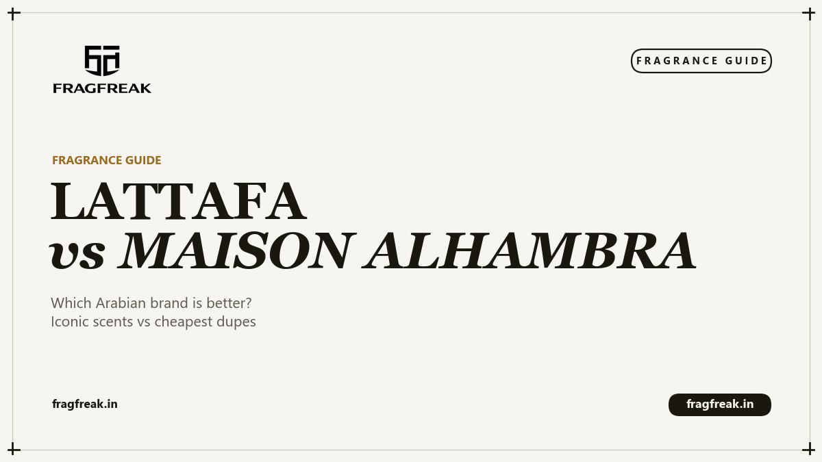 FragFreak cover, Lattafa vs Maison Alhambra brands.