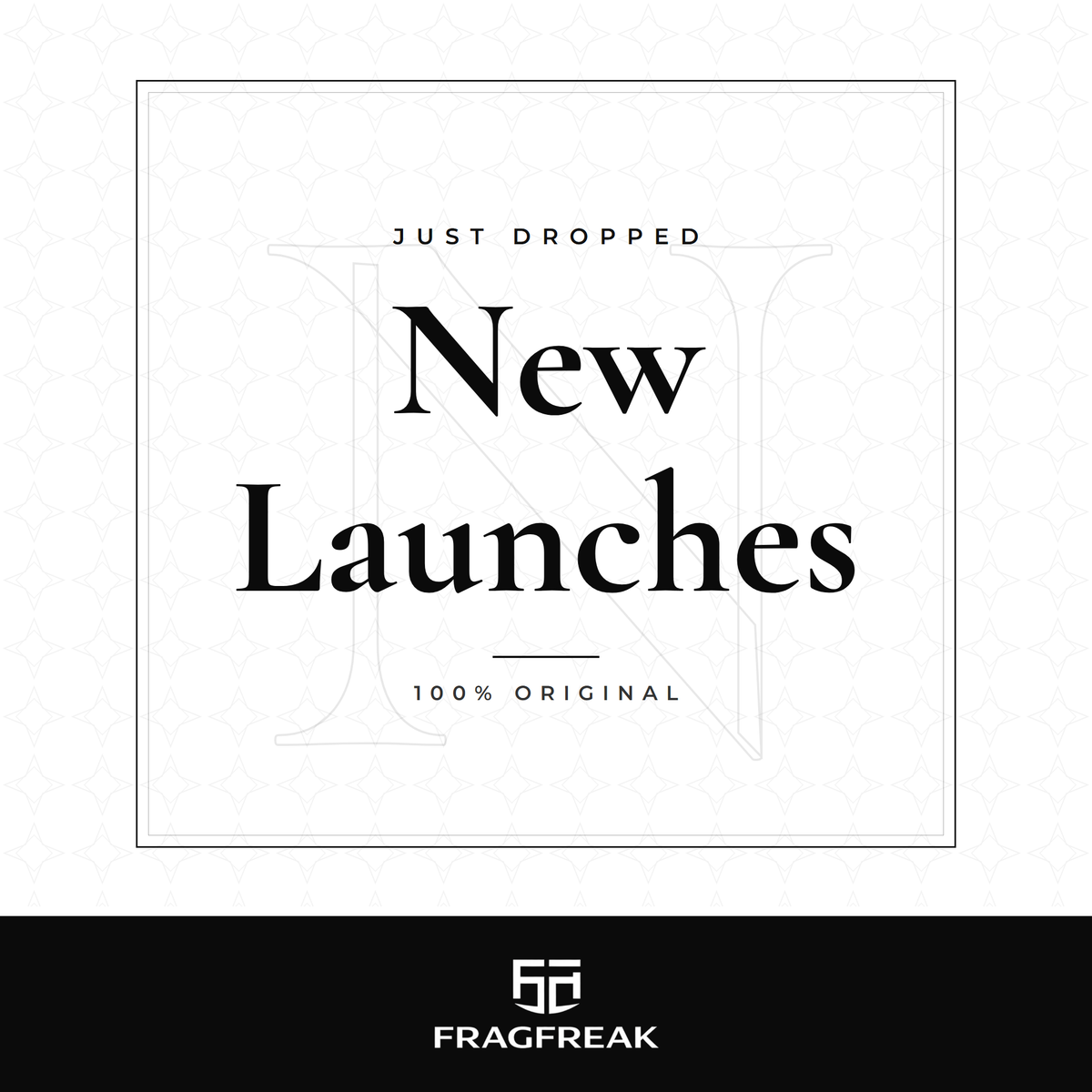 New Launches at FragFreak